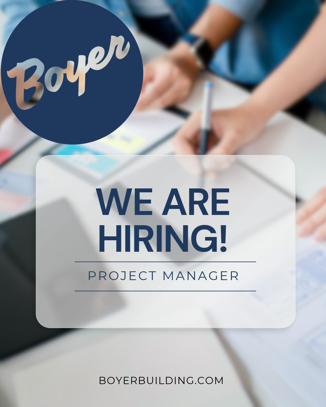 Boyer Building looking for additional Project Manager